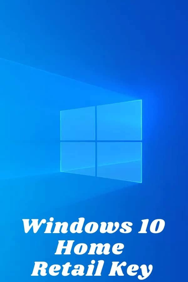 Windows 10 Home Retail Key